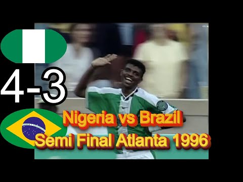 Nigeria vs Brazil All Goals Men's Football Semi Final Atlanta 1996.