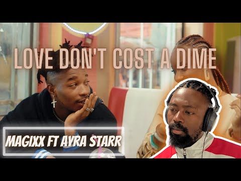 Magixx - Love Don'tCost A Dime [Re-up] feat. Ayra Starr (Official Music Video) | Reaction