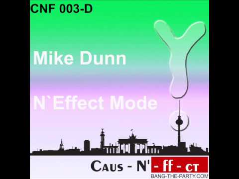 Mike Dunn - N' Effect Mode (CNF 003 ).wmv