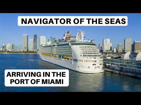 Thumbnail for Navigator of the Seas Arriving in the Port of Miami