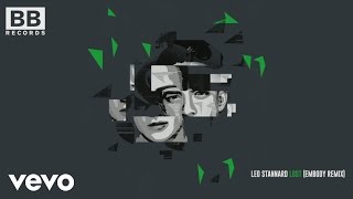 Leo Stannard - Lost (Embody Remix)[Audio]