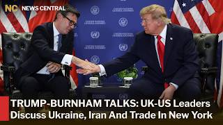 TRUMP & BURNHAM MEET AT UNGA: Ukraine, Iran, Trade and Falklands Discussed | AC1W