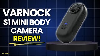Varnock S1 Mini Body Camera Review: Best Gopro Alternative? Hidden Features Revealed!