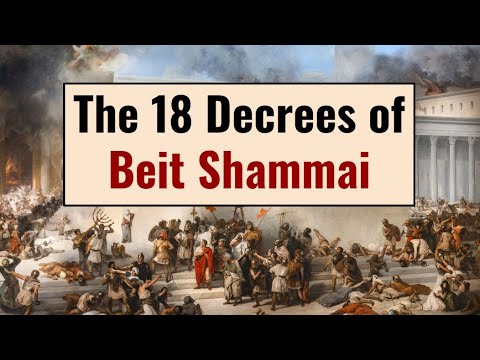 18 Decrees of Beit Shammai