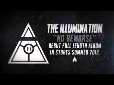 The Illumination - No Remorse (Official Lyric Video)