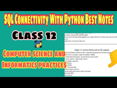 Sql Connectivity With Python Class 12 Notes Interface Python With Sql Computer Science And Ip 12