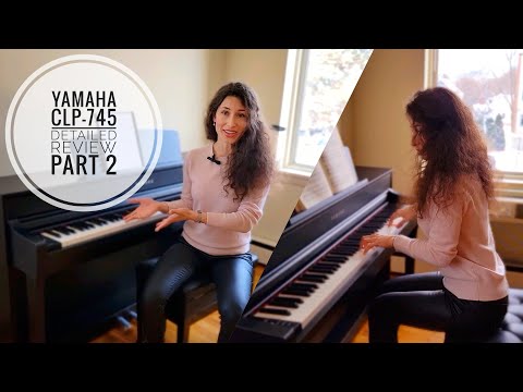 Yamaha CLP 745 Digital Piano. Detailed Review 2: Sound Banks Demo with Classical music examples.