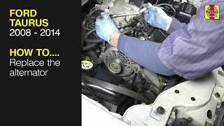 Ford Taurus (1996 - 2007) - Replace the alternator