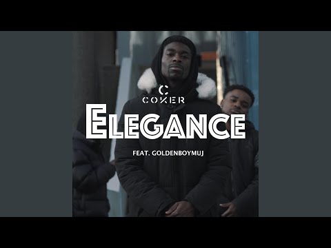 Elegance (feat. Golden Boy Muj)