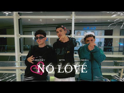 NO LOVE 💔 - Btr, Keezzy & ReeH