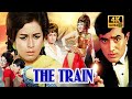 The Train 1970 Full Hindi Movie 4K Rajesh Khanna Nanda R D Burman Classic Thriller