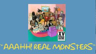 XV - Aaahh! Real Monsters (Feat. ScHoolboy Q &amp; B.o.B)