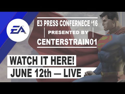 E3 2016 EA Press Conference | CenterStrain01
