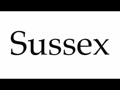 How to Pronounce Sussex