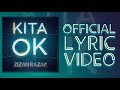 Zizan Razak Kita OK Official Lyric Video