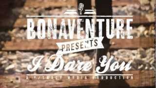 Bonaventure - I Dare You (Official Music Video)