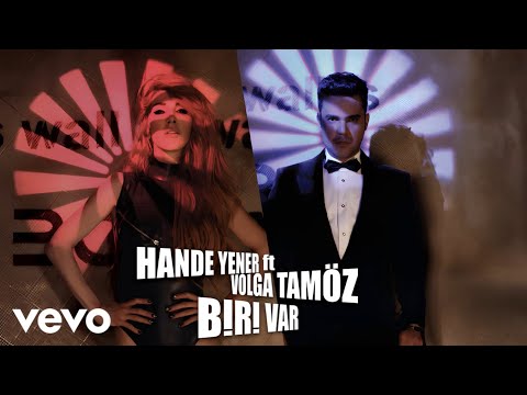 Hande Yener feat. Volga Tamöz - Biri Var - Extended Versiyon (Audio)