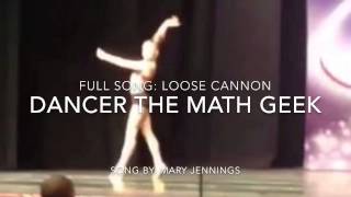 Dancer Moms Full Song: Loose Cannon
