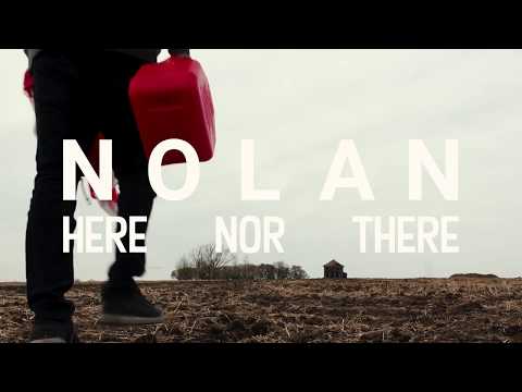 Nolan: Here Nor There | Trailer | GFF 2020