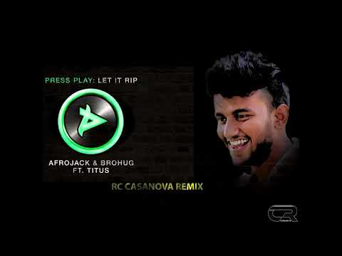 Afrojack & Brohug feat. Titus - Let It Rip (Karnuva Remix)