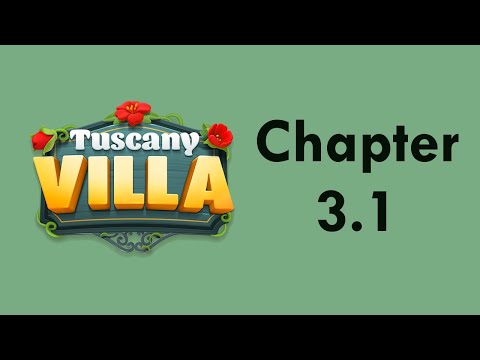 Tuscany Villa | Chapter 3 | An Unexpected Visit - Part 1