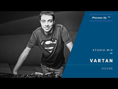 Vartan /house/ @ Pioneer DJ TV | Moscow