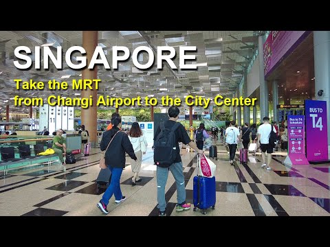How to Take the MRT from Changi Airport to the City Center - 4K Singapore Travel