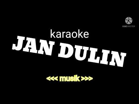 karaoke jan dulin- jepri ahmad karaoke
