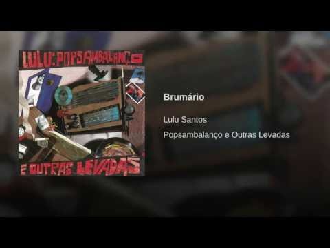 Brumário - Lulu Santos