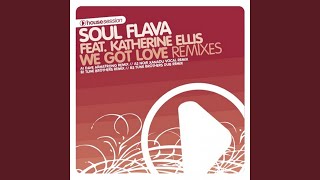We Got Love (Tune Brothers Dub Remix)