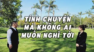 🔴 Có Nên Lo Trước Chuyện Hậu Sự Cho Bản Thân và Gia Đình? Có Lợi Ích Gì? Tốn Kém và Thủ Tục Ra Sao?