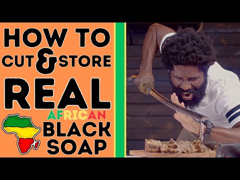 How To Cut And Store Real Black Soap