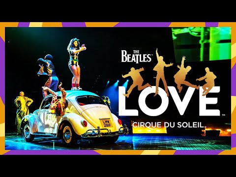 The Beatles LOVE by Cirque du Soleil | Official Trailer | Cirque du Soleil