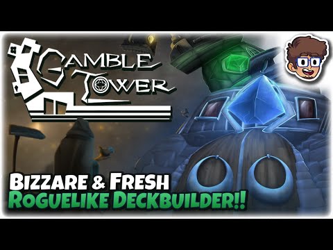 BIZARRE & FRESH ROGUELIKE DECKBUILDER!! | Let's Try: Gamble Tower | Gameplay