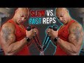 Slow Vs. Fast Reps? Which One Builds More Muscle?
