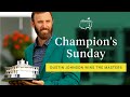 A Champion's Sunday | The Masters