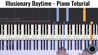 Download lagu [ Liimusik ] Illusionary Daytime- Piano Toturial ( tiktok ) mp3