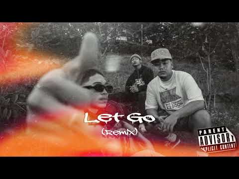 Let Go (Remix) - D' Illest 306