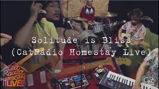 Paranoid android(Radiohead Cover) - Solitude is Bliss(CatRadio Homestay Live)