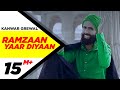 Ramzaan Yaar Diyaan Official Video Kanwar Grewal Latest Punjabi Song 2014 Speed Records