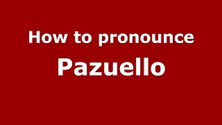 How to pronounce Pazuello