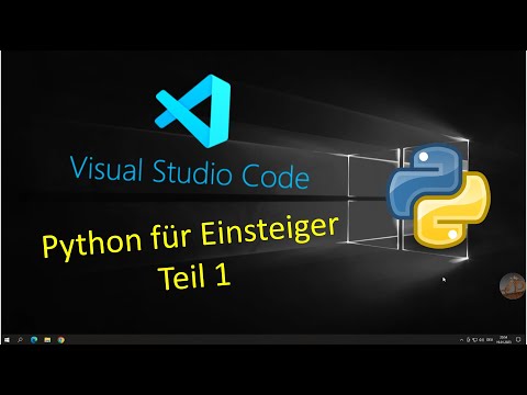 Python Fur Einsteiger 1 Mit Visual Studio Code Installation Und Erstes Programm