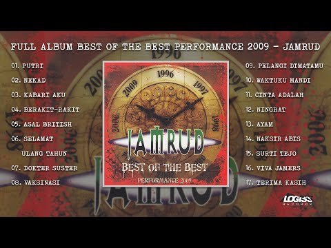 PLAYLIST - FULL ALBUM BEST OF THE BEST PERFORMANCE 2009 - JAMRUD