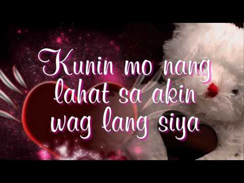 Kunin Mo Na Ang Lahat Sa Akin - Angeline Quinto (Lyrics)