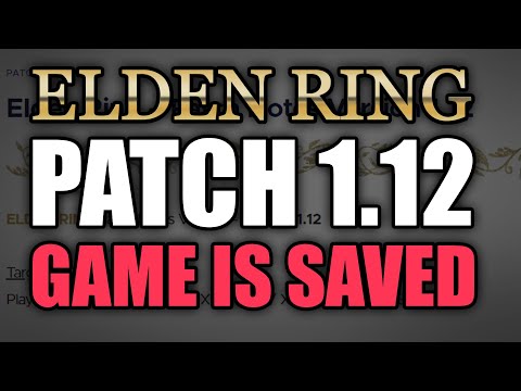 PATCH 1.12 is the best patch in Elden Ring history (Testing still in progress)