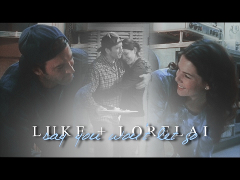 luke + lorelai | say you won't let go (1k)