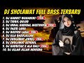 DJ SHOLAWAT TERBARU FULL ALBUM SPESIAL 2025 HANNIT WAHANINI X AHBAB ROSULILLAH SHOLAWAT JIBRIL