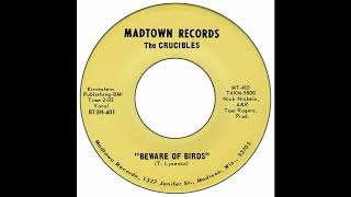 Crucibles - Beware Of Birds