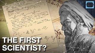 Who Was The First Scientist?