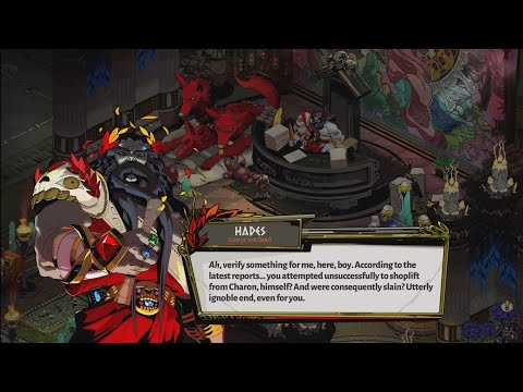 Hades asks Zagreus to verify if he "borrowed" money from Charon and was consequently slain - Hades